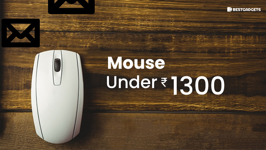 Best Mouse Under 1300 Rs in India